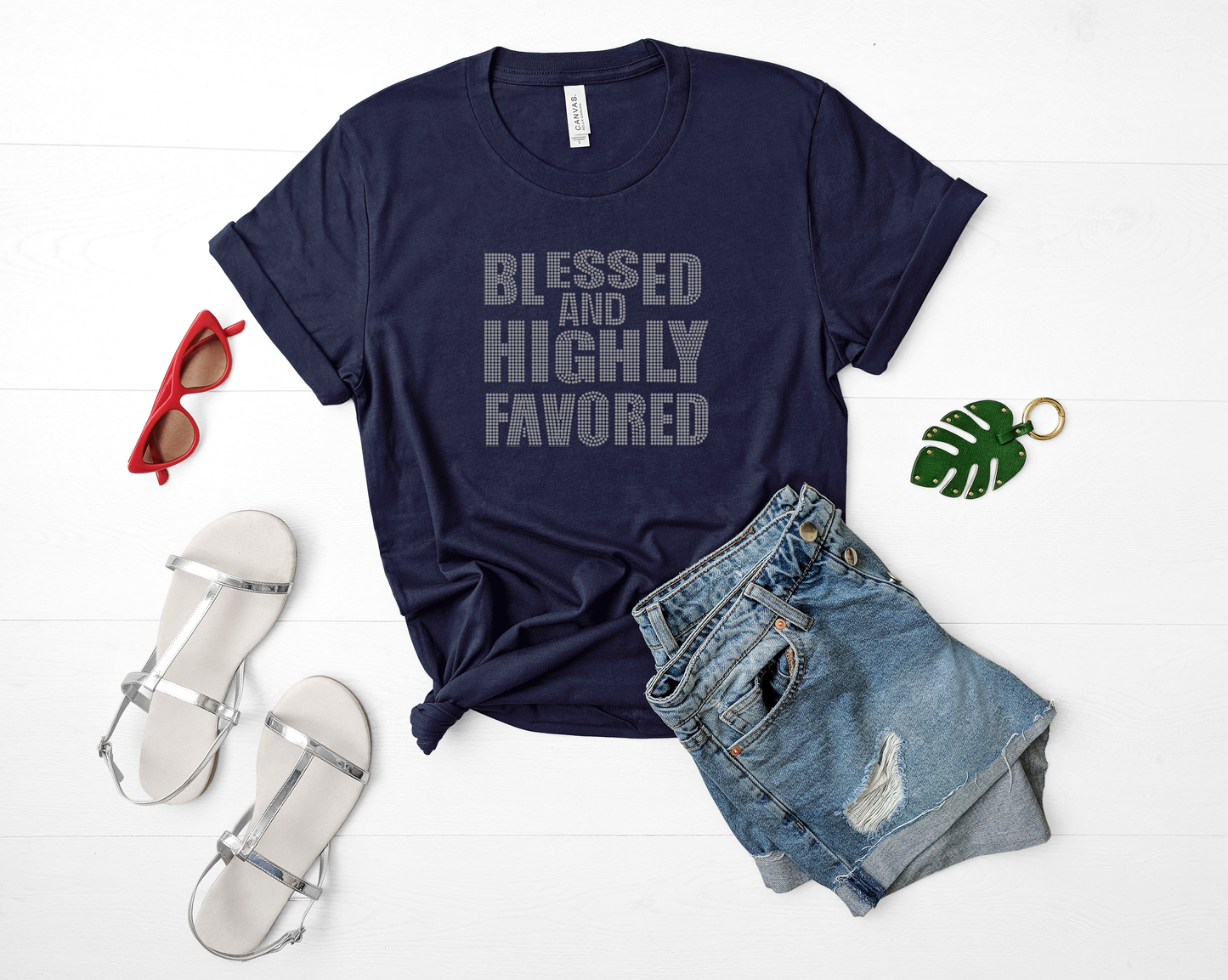 Blessed and Highly Favored Rhinestone T-Shirt (Pos Only)