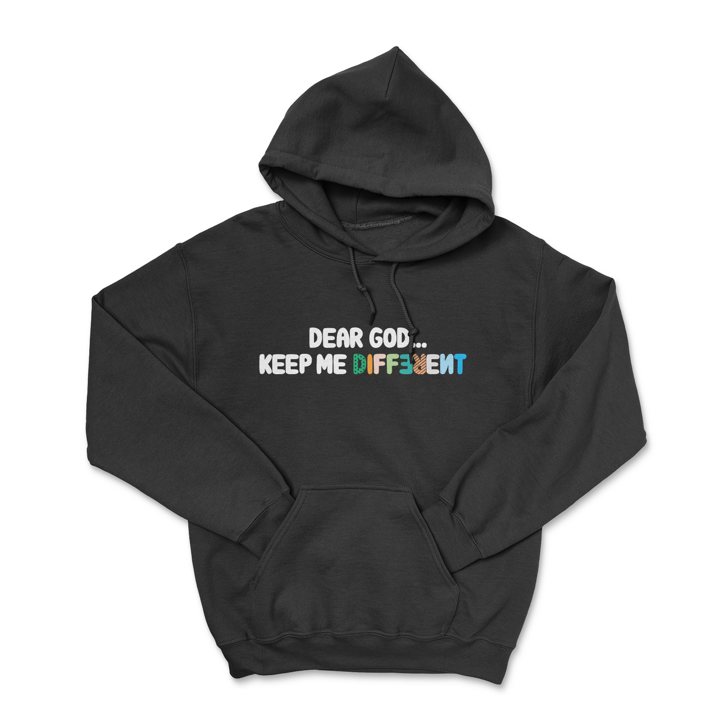 Dear God Keep Me Different Hoodie
