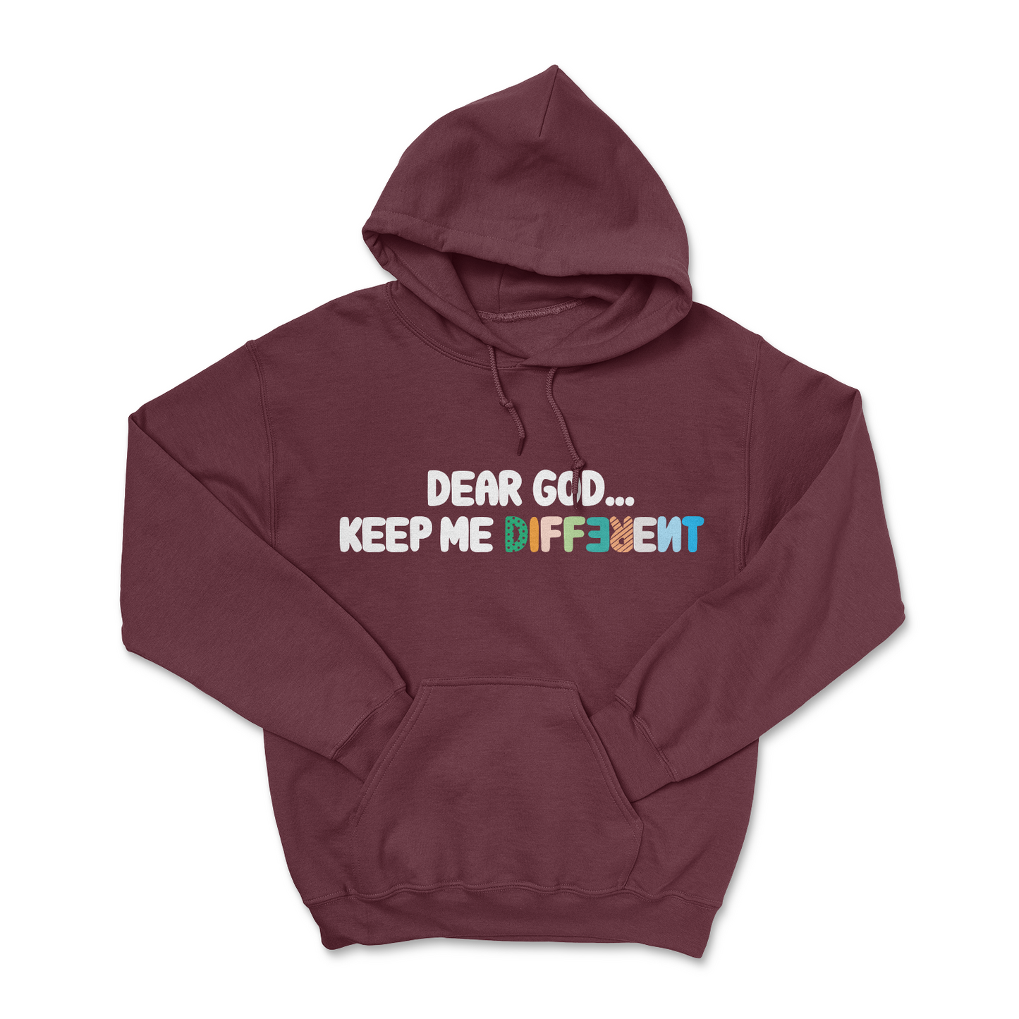 Dear God Keep Me Different Hoodie