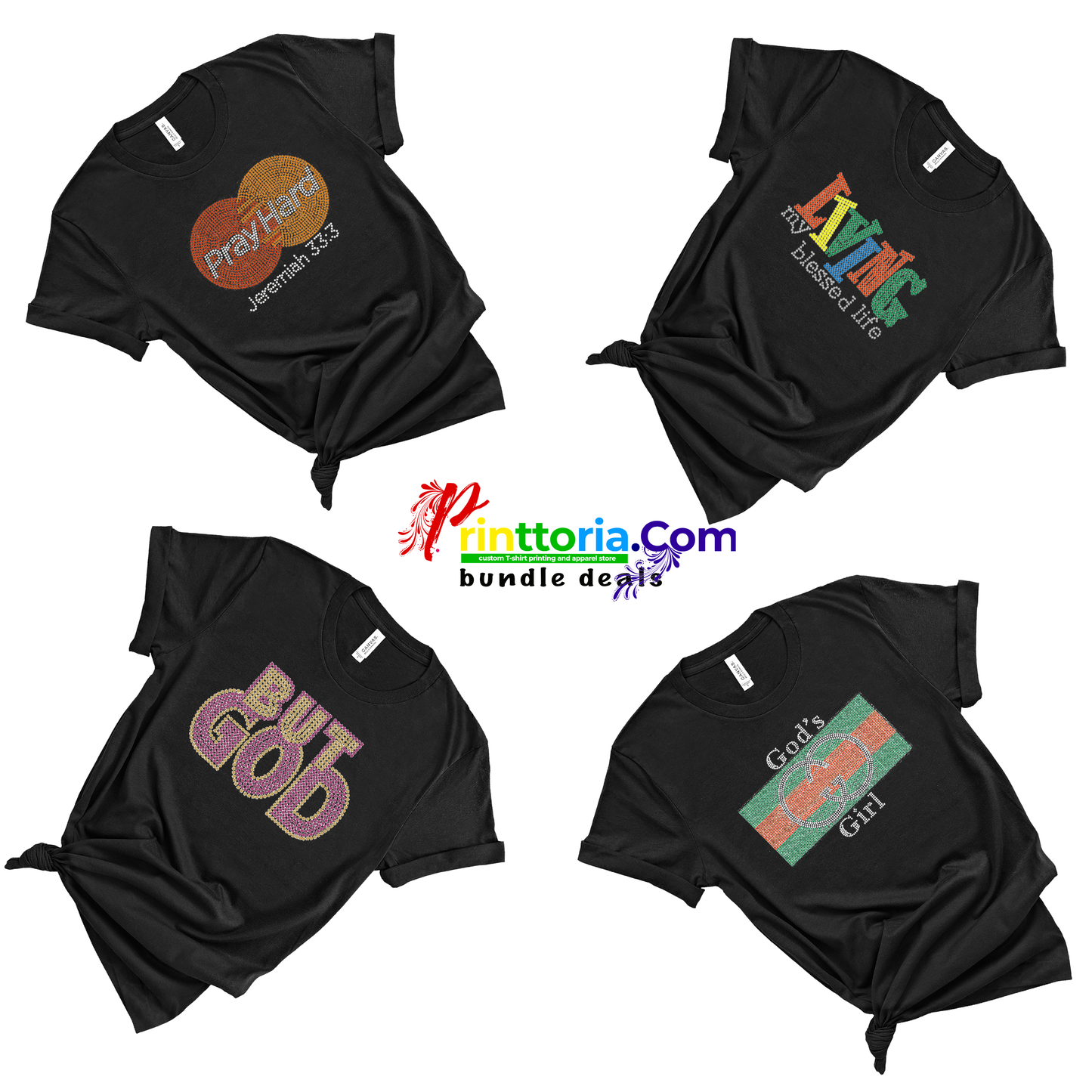 Mary's bundle (rhinestone)- Black-Pray Hard, Black-Living my blessed life, Black-God's Girl, black-But God