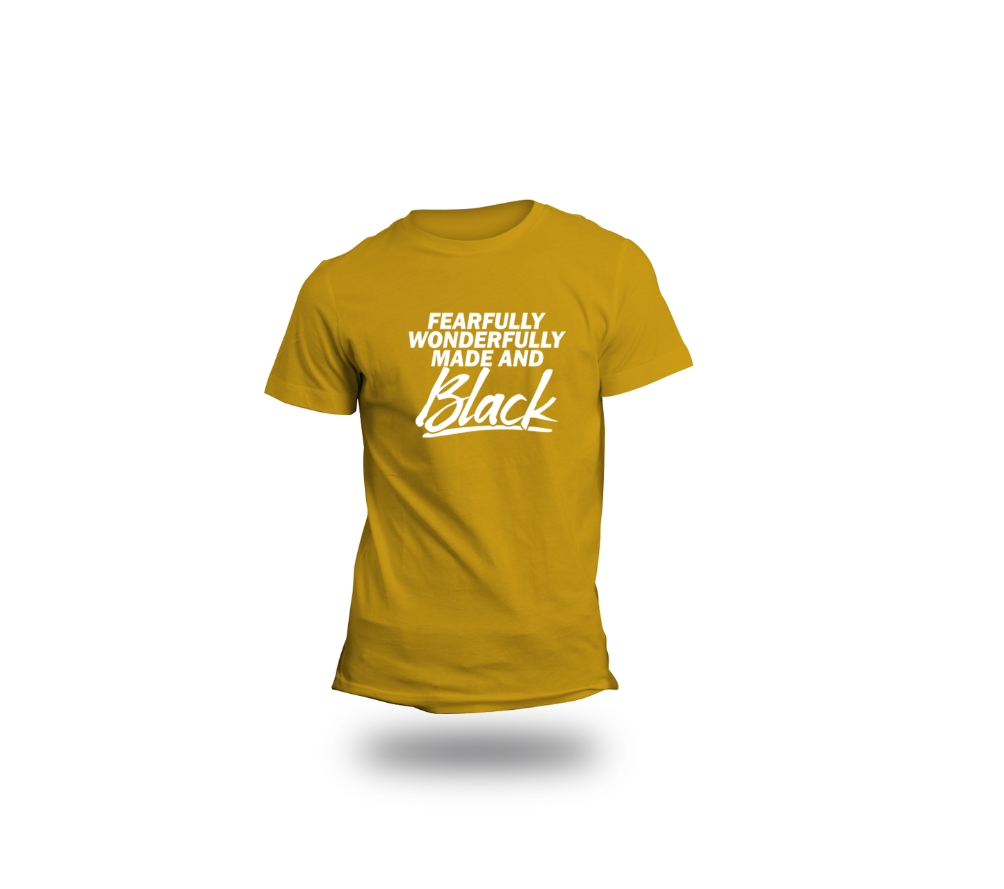 Fearfully Wonderfully Made and Black T shirt